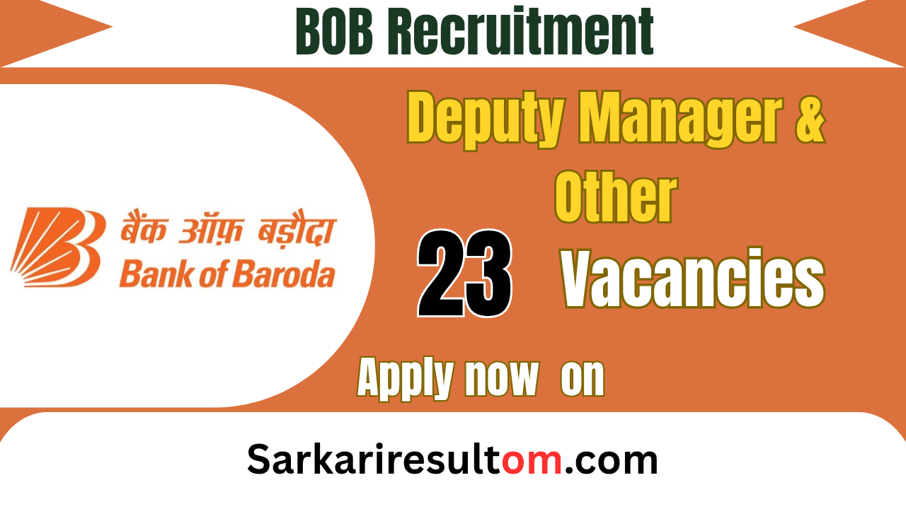 BOB Deputy Manager and Other 2026 Recruitment out for 23 Posts Apply Online