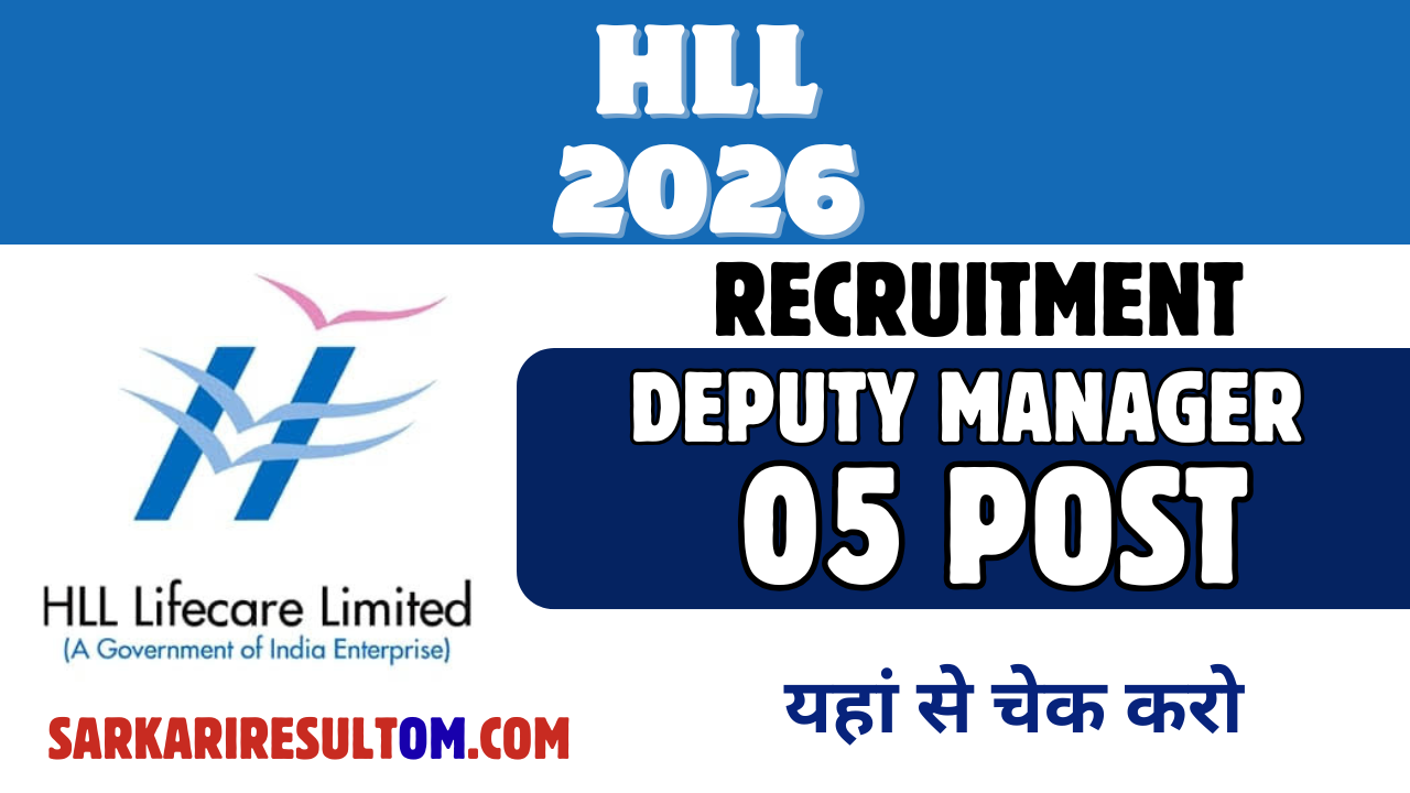 HLL Deputy Manager and More 2026 Recruitment out for 05 Posts Apply Online