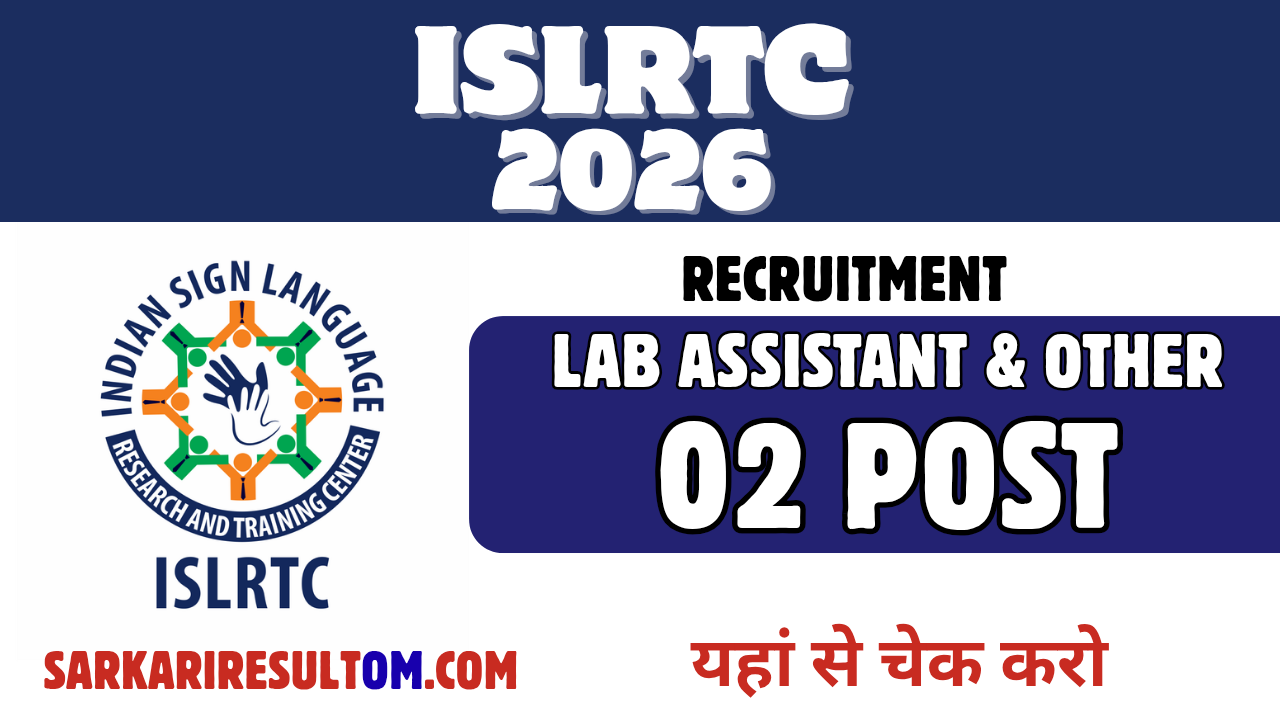 ISLRTC Lab Asst and More 2026 Recruitment out for 02 Posts Apply Offline
