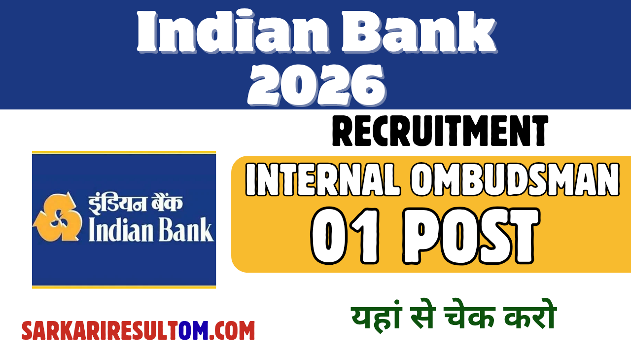 Indian Bank Internal Ombudsman 2026 Recruitment out for 01 Posts Apply Offline