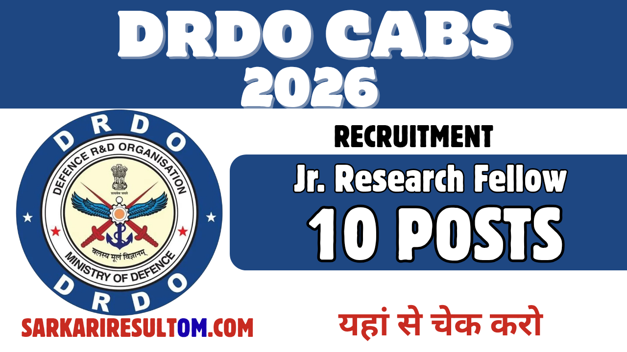 DRDO CABS Jr Research Fellow 2026 Recruitment out for 10 Posts Apply Offline