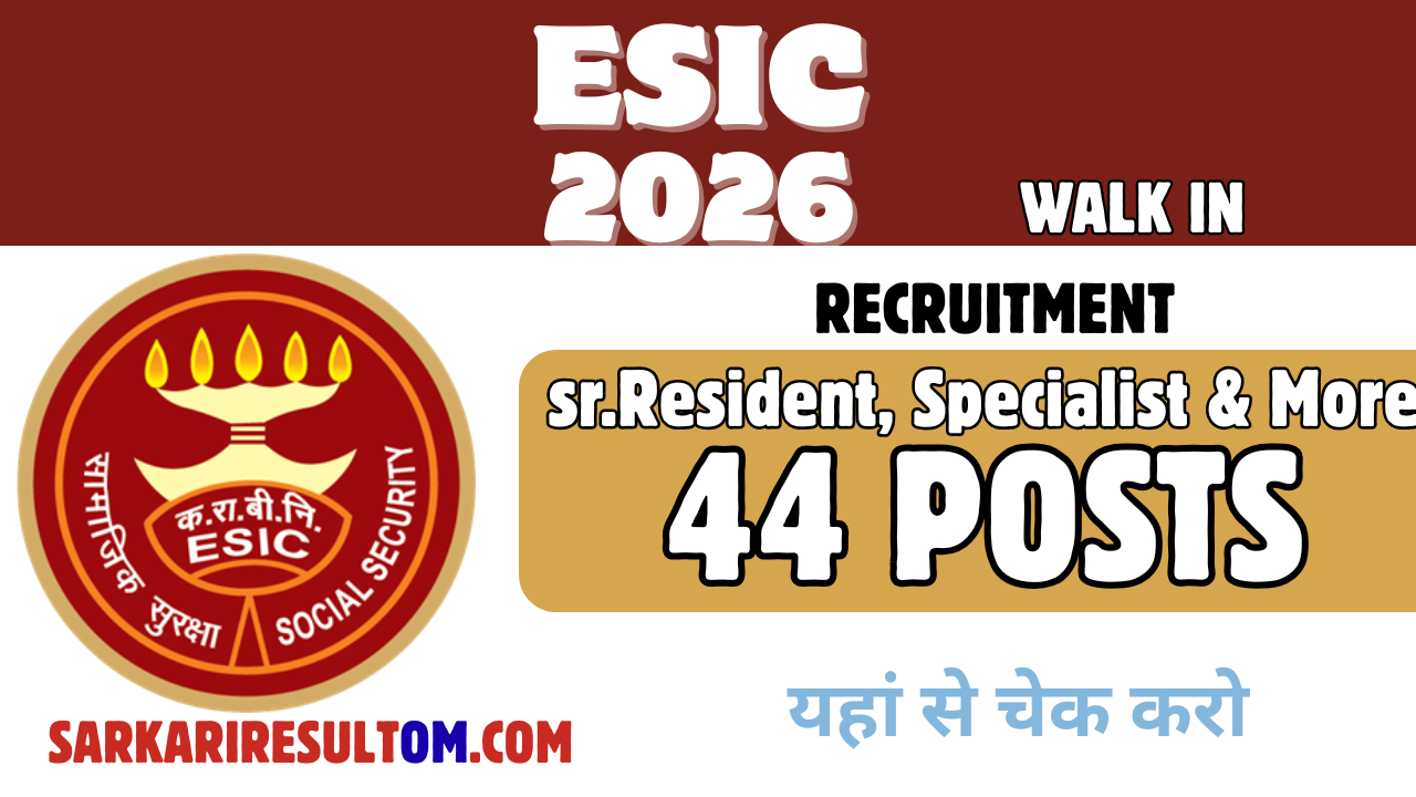 ESIC Specialist and SR More 2026 Recruitment out for 44 Posts Walk In