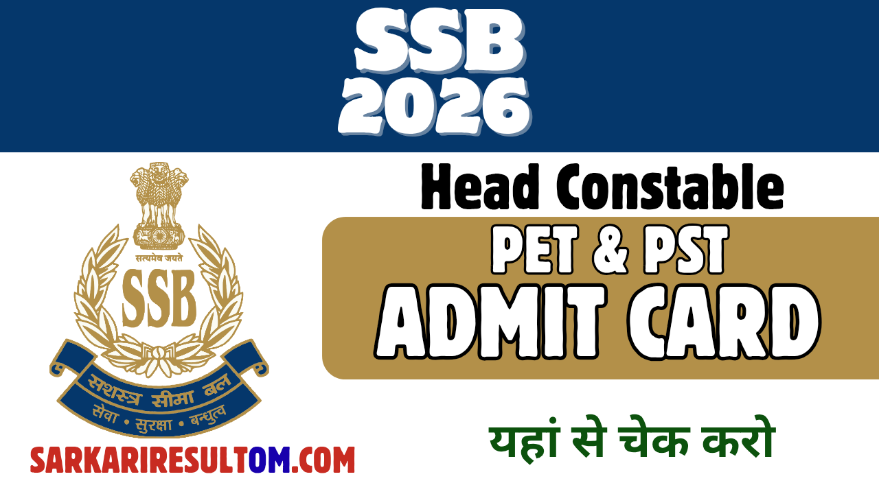 SSB HC PET and PST Admit Card 2026 Released Check Now