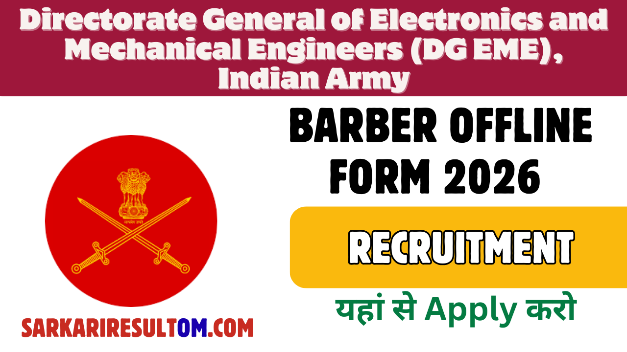Indian Army DG EME Recruitment 2026 for Barber – Offline Form