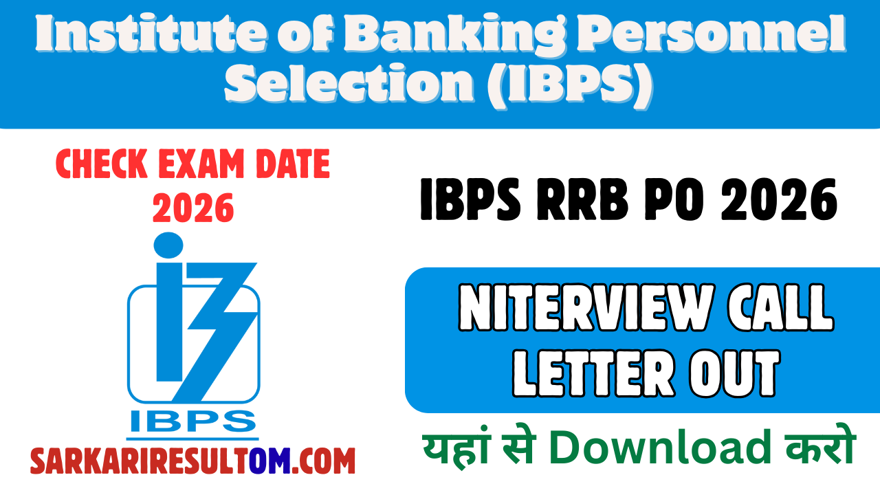 IBPS RRB PO 2026 Interview Call Letter Out Download Now
