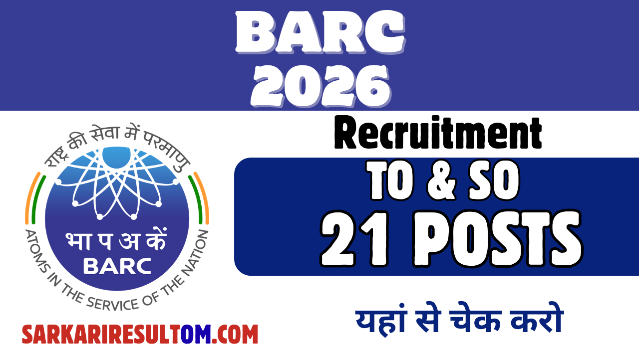 BARC TO and SO Recruitment 2026 out for 21 Posts Apply Online