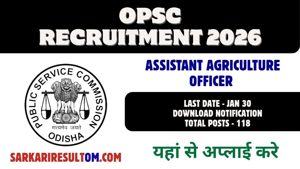 Odisha PSC AAO Recruitment 2026 Out for 118 Posts