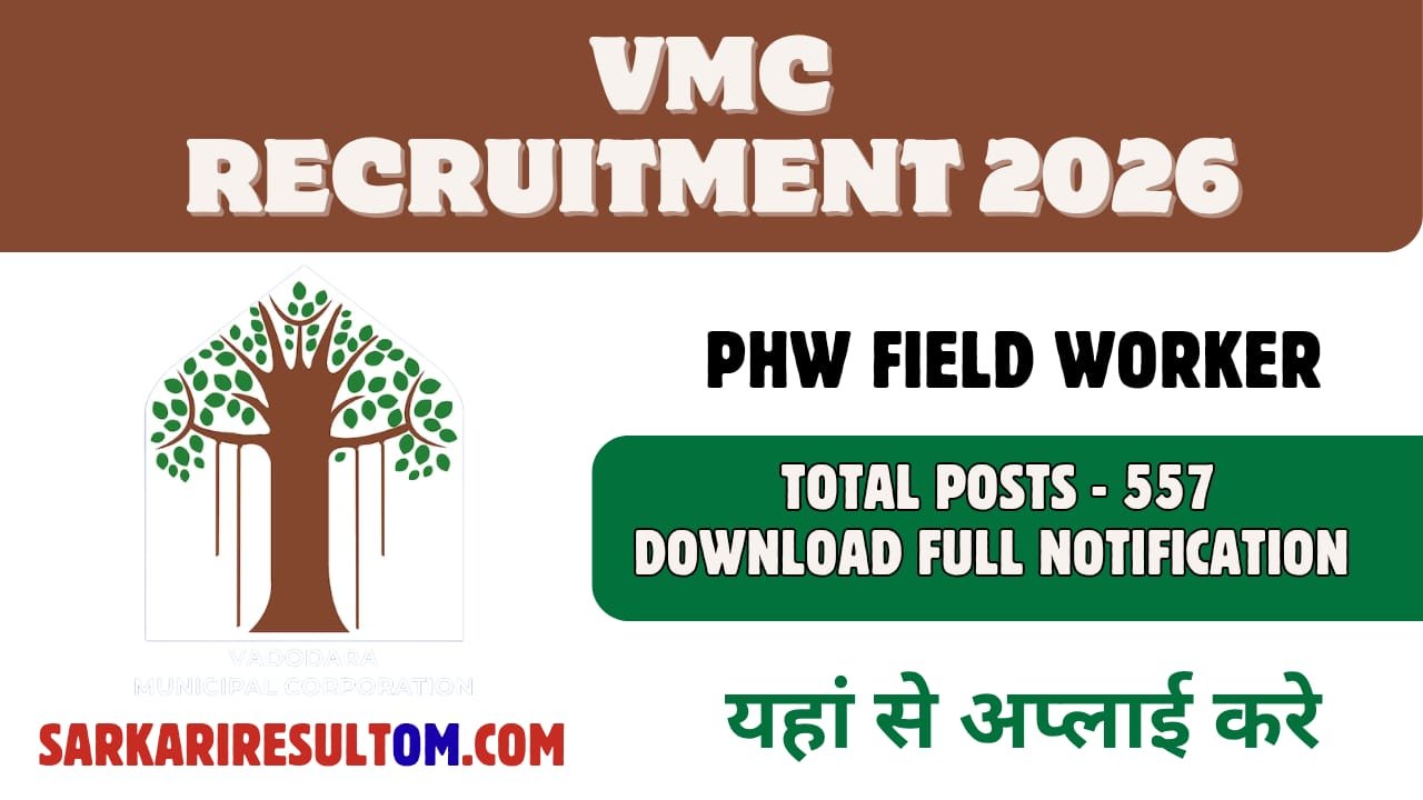 VMC PHW Field Worker Recruitment 2026 out for 557 Posts Apply Online