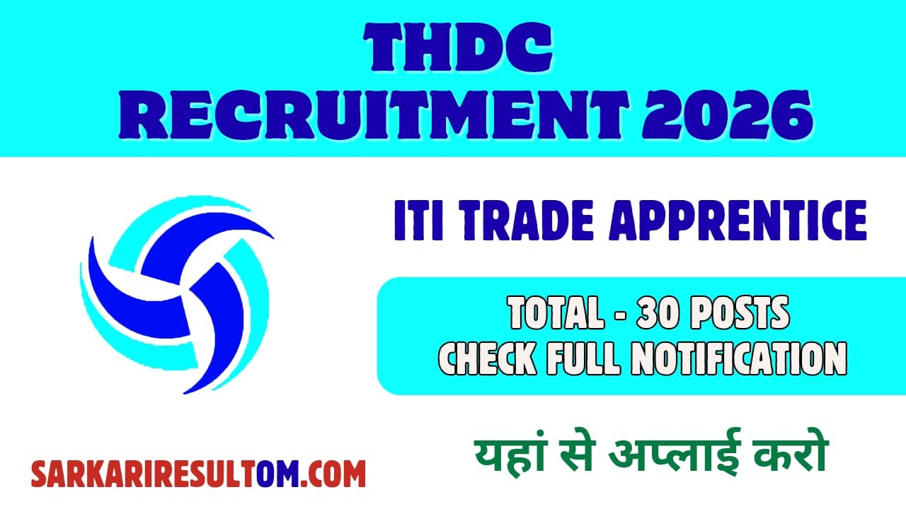 THDC ITI Trade Apprentice 2026 Recruitment out for 30 Posts Apply Online