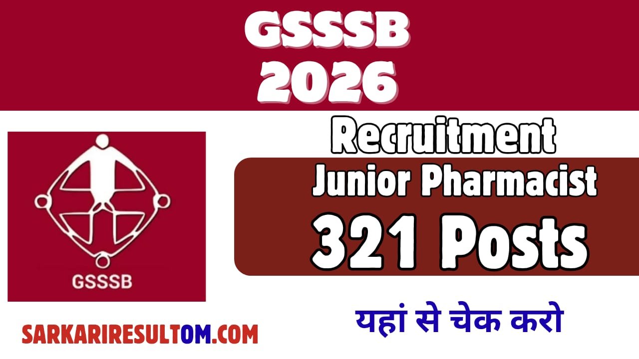 GSSSB Jr Pharmacist Recruitment 2026 out for 321 Posts Apply Online