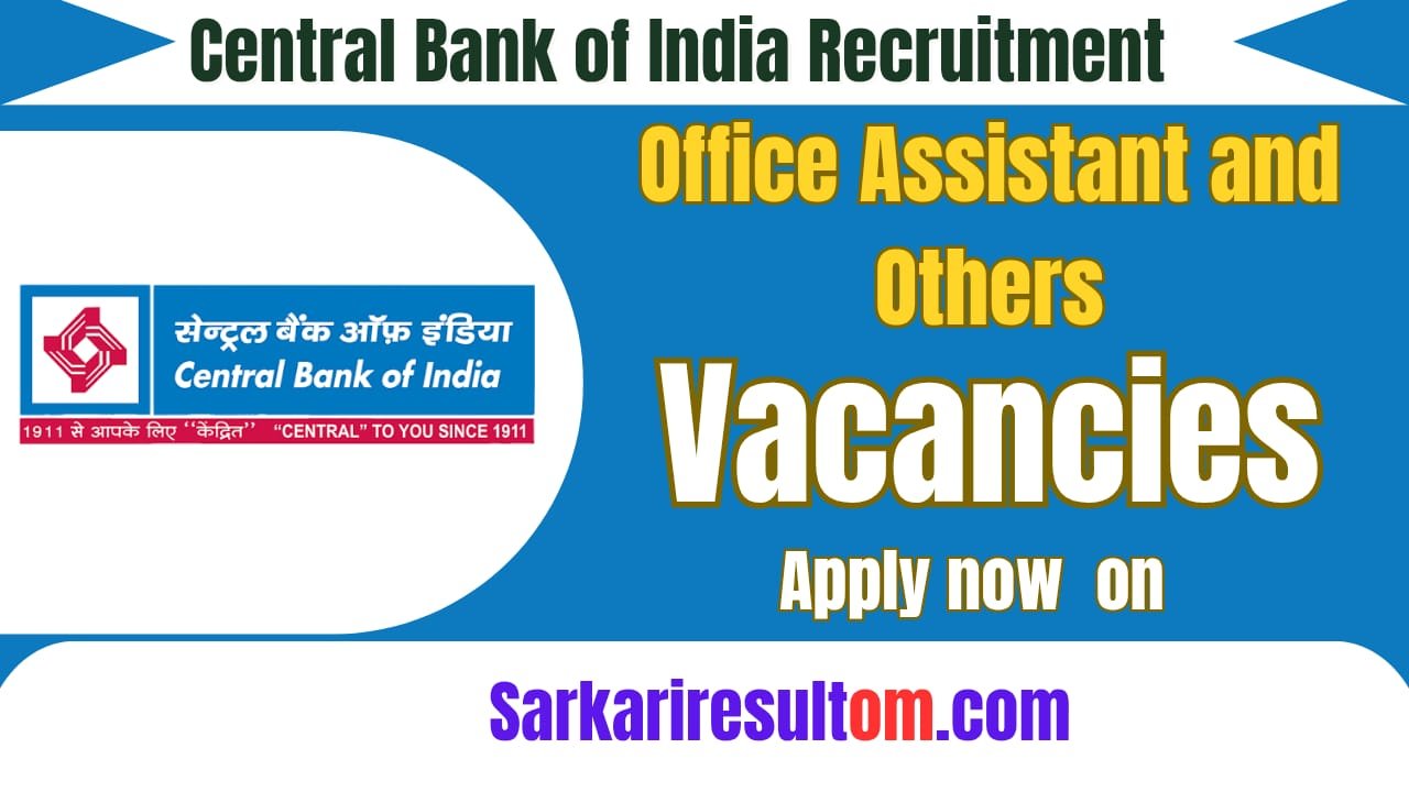 Central Bank of India 2026 Notification OA and More Posts Apply Offline