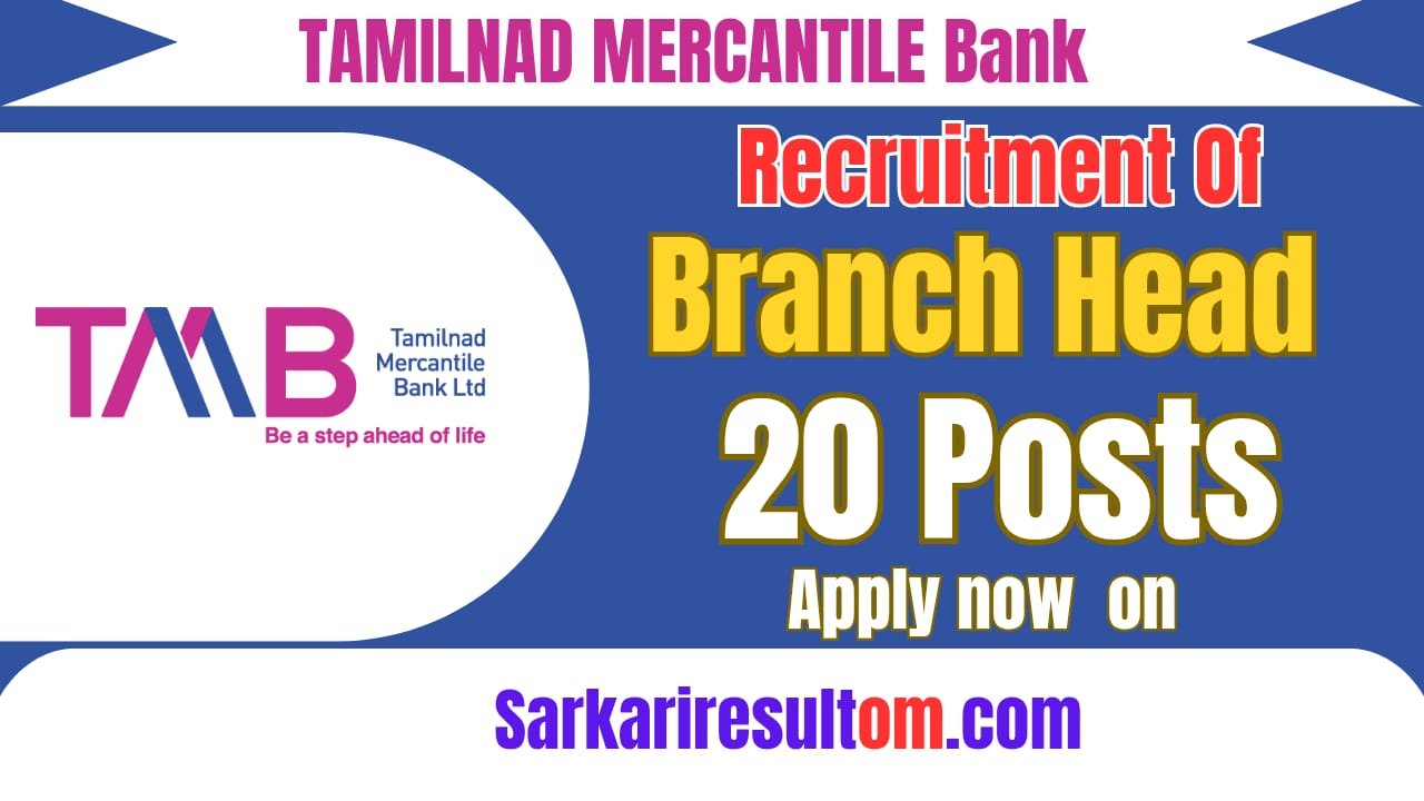 TMB Branch Head Recruitment 2026 out for 20 Posts Apply Online
