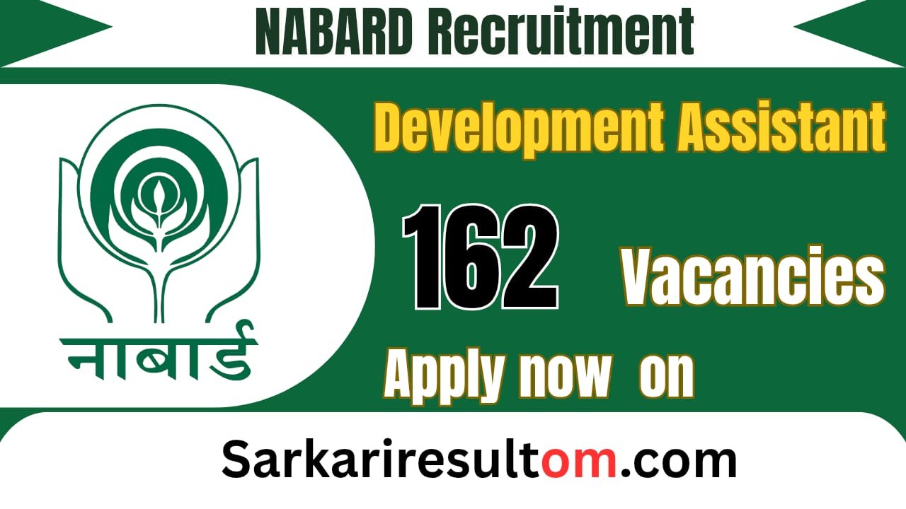 NABARD Development Asst Recruitment 2026 For 162 Posts Apply Now