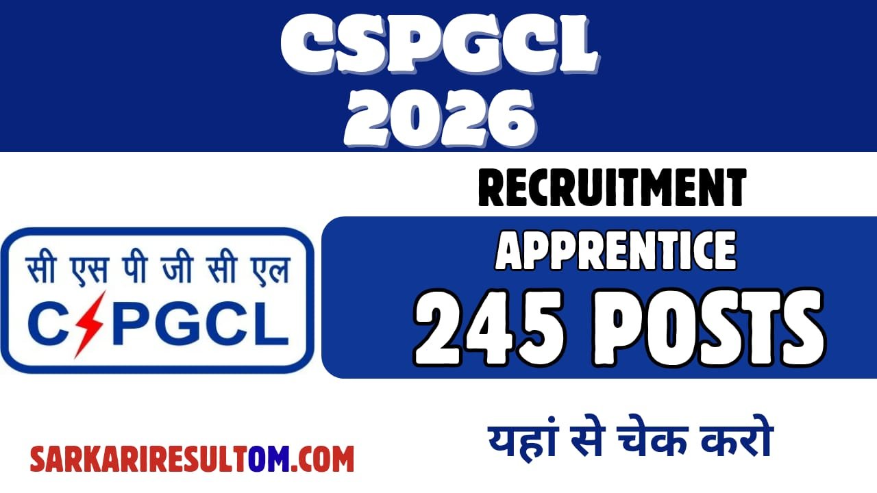 CSPGCL Apprentices Recruitment 2026 out for 245 Posts Apply Offline