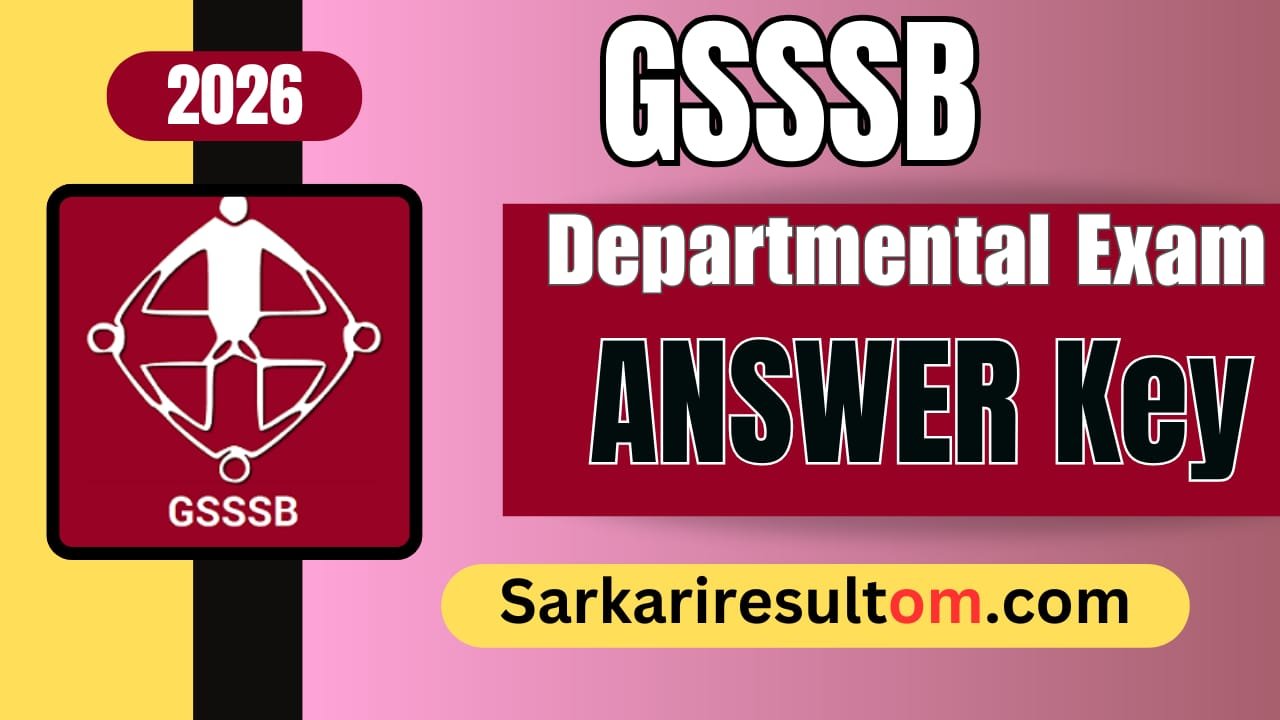 GSSSB Departmental Exam Final Answer Key 2026 Released Check Now