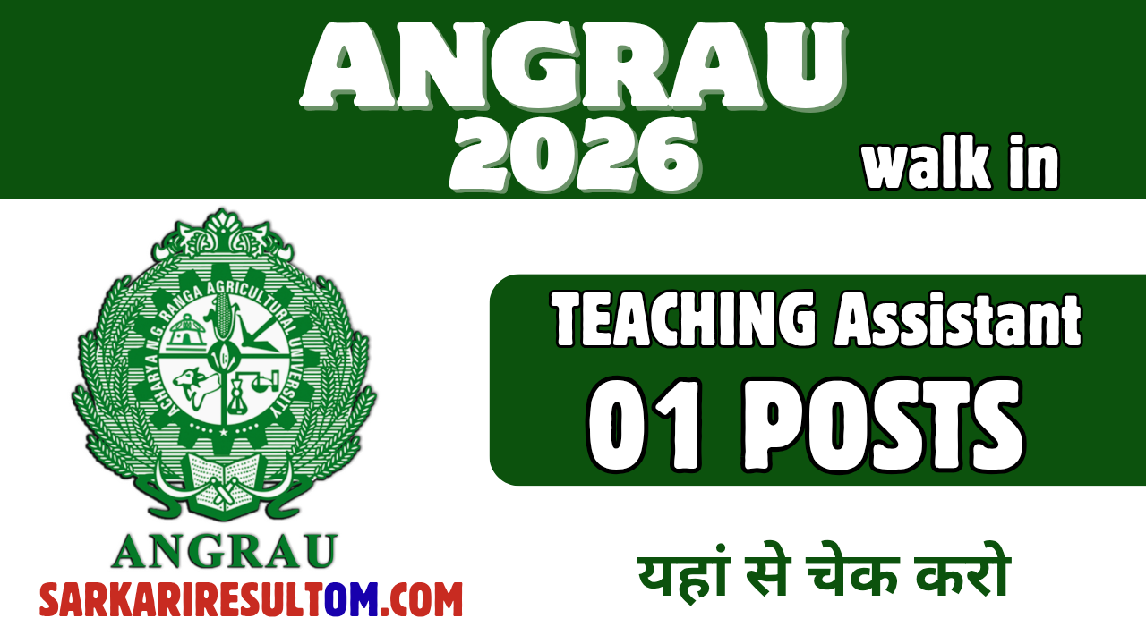 ANGRAU Teaching Asst Recruitment 2026 out for 01 Posts Walk In