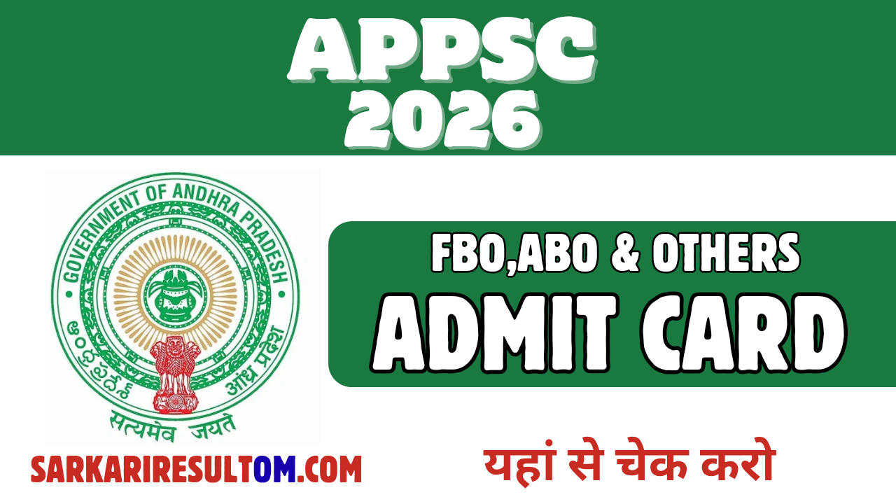 APPSC FBO ABO and Various 2026 Admit Card Released Check Now