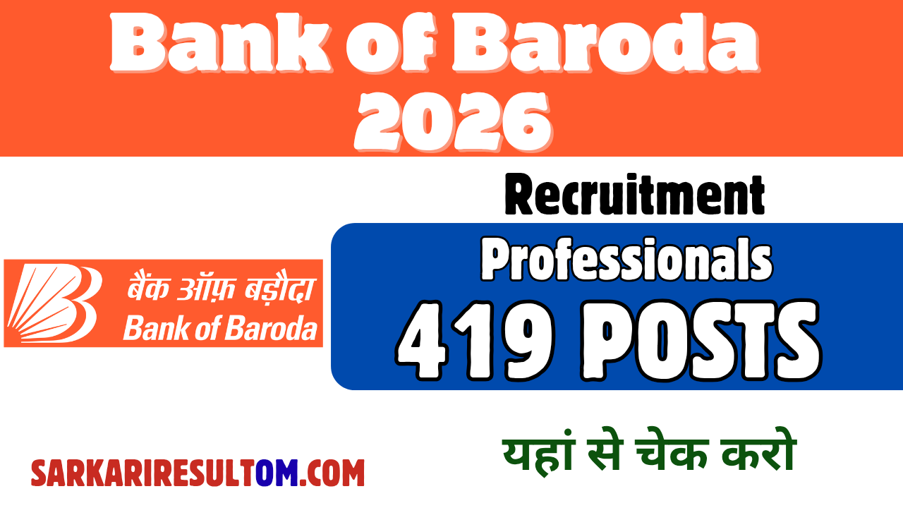 Bank of Baroda Professionals Recruitment 2026 out for 419 Posts Apply Online