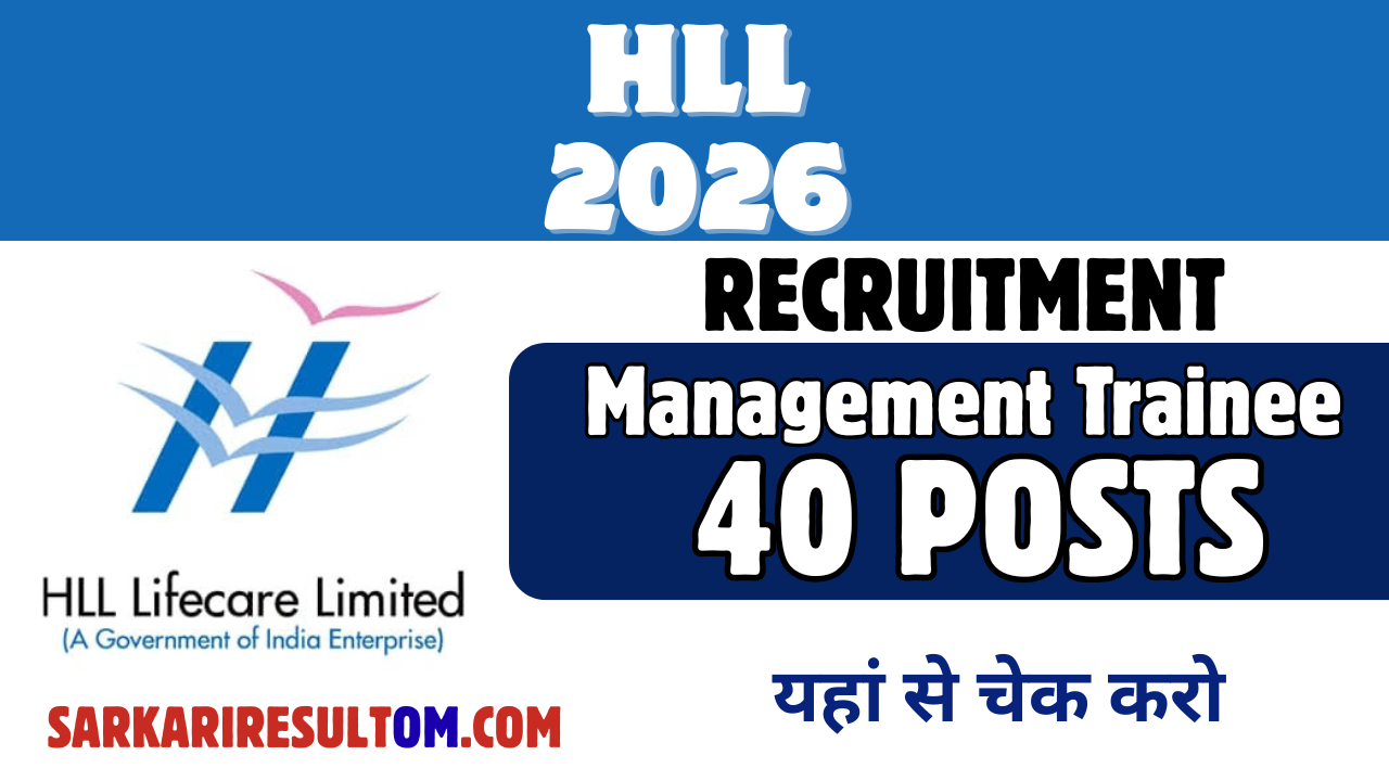 HLL Management Trainee Recruitment 2026 out for 40 Posts Apply Online