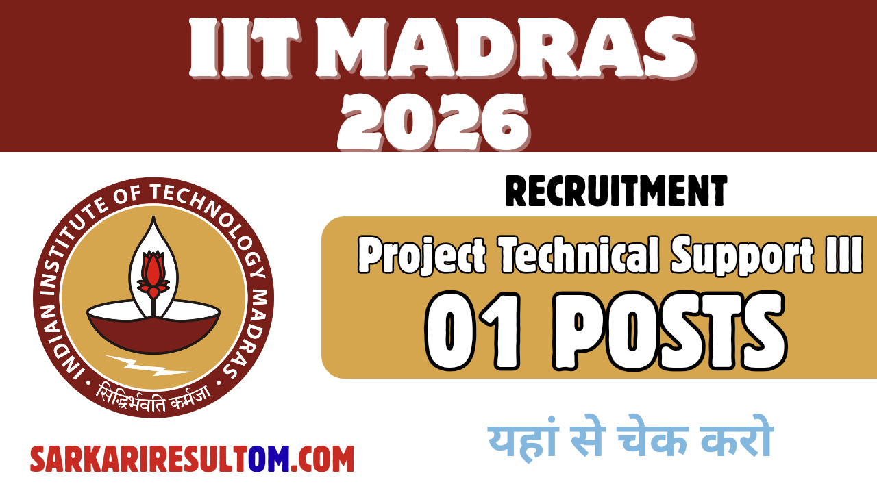 IIT Madras PTS III Recruitment 2026 out for 01 Posts Apply Online