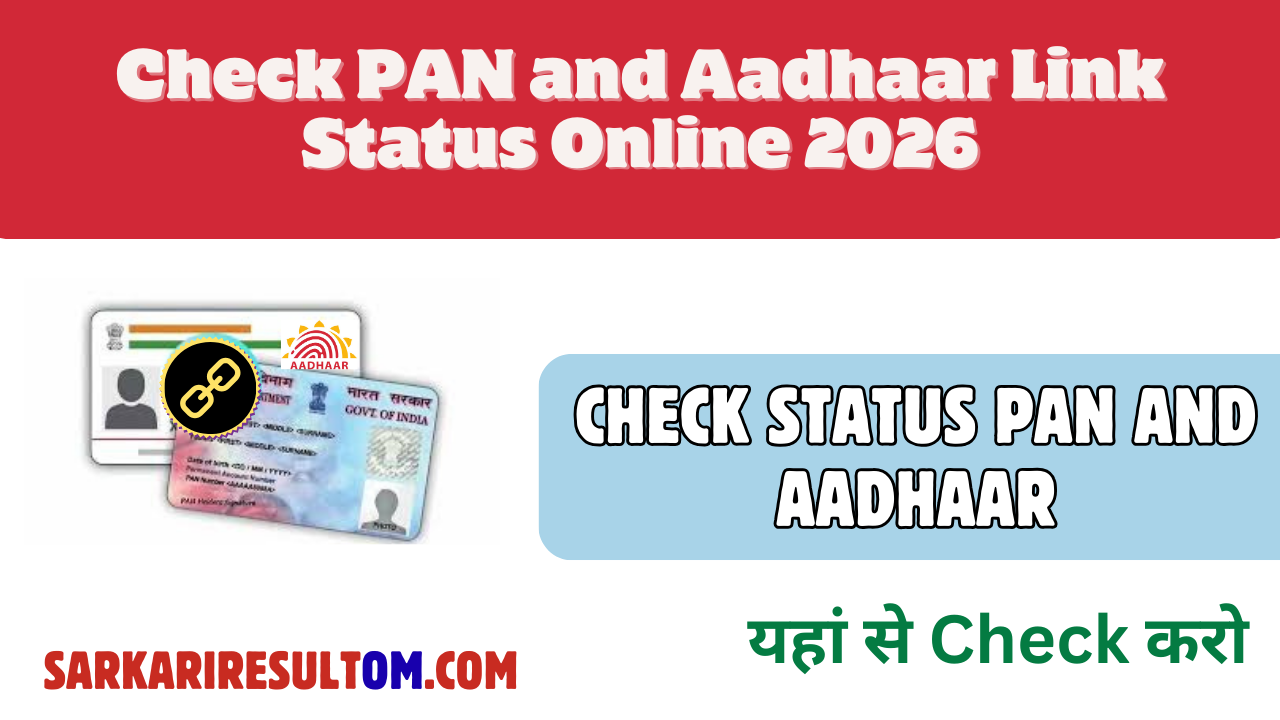 Check PAN and Aadhaar Link Status Online 2026 – Step-by-Step Guide