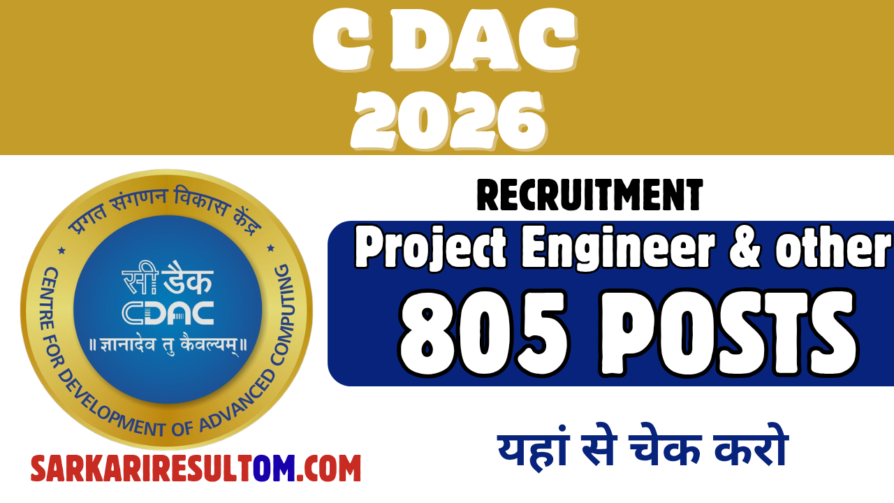 C DAC Project Engineer and More 2026 Recruitment out for 805 Posts Apply Online
