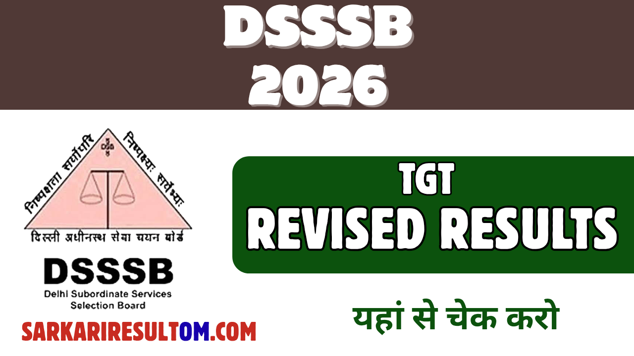 DSSSB TGT Results Revised 2026 Released Check Now