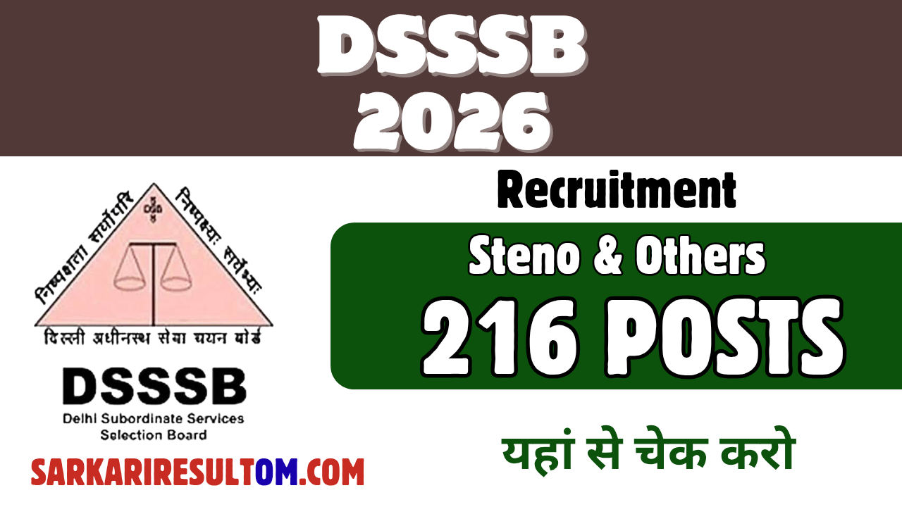 DSSSB Steno And Others Recruitment 2026 out for 216 Posts Apply Online