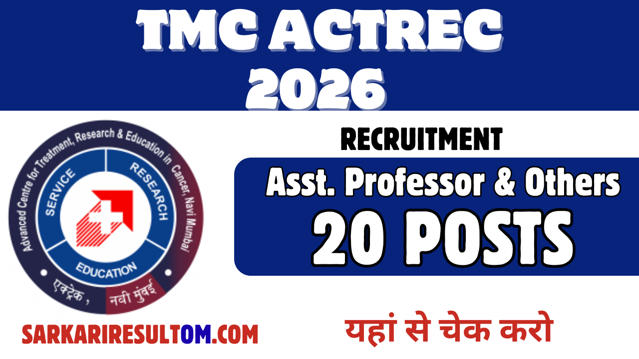 TMC ACTREC Asst Professor and more 2026 Recruitment out for 20 Posts Apply online