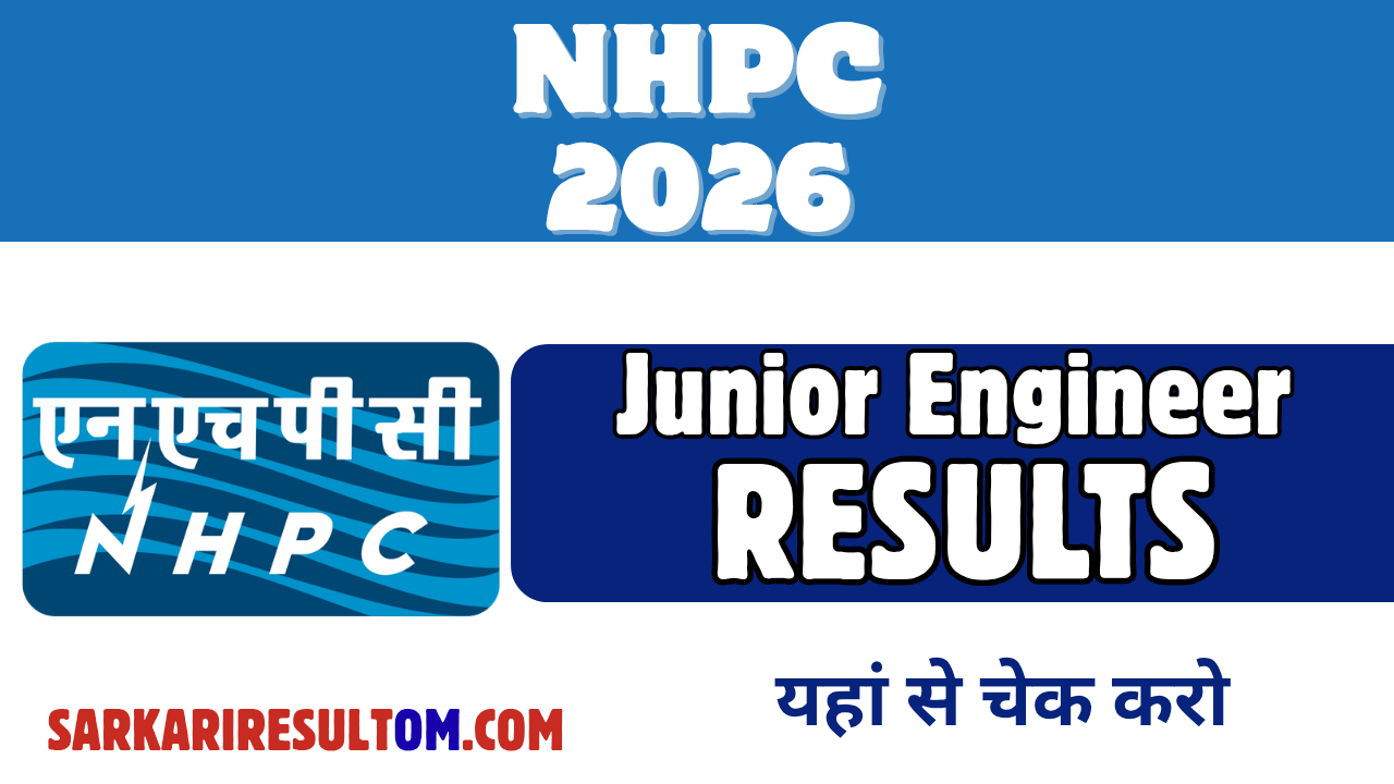 NHPC Junior Engineer Results 2026 Released Check Now