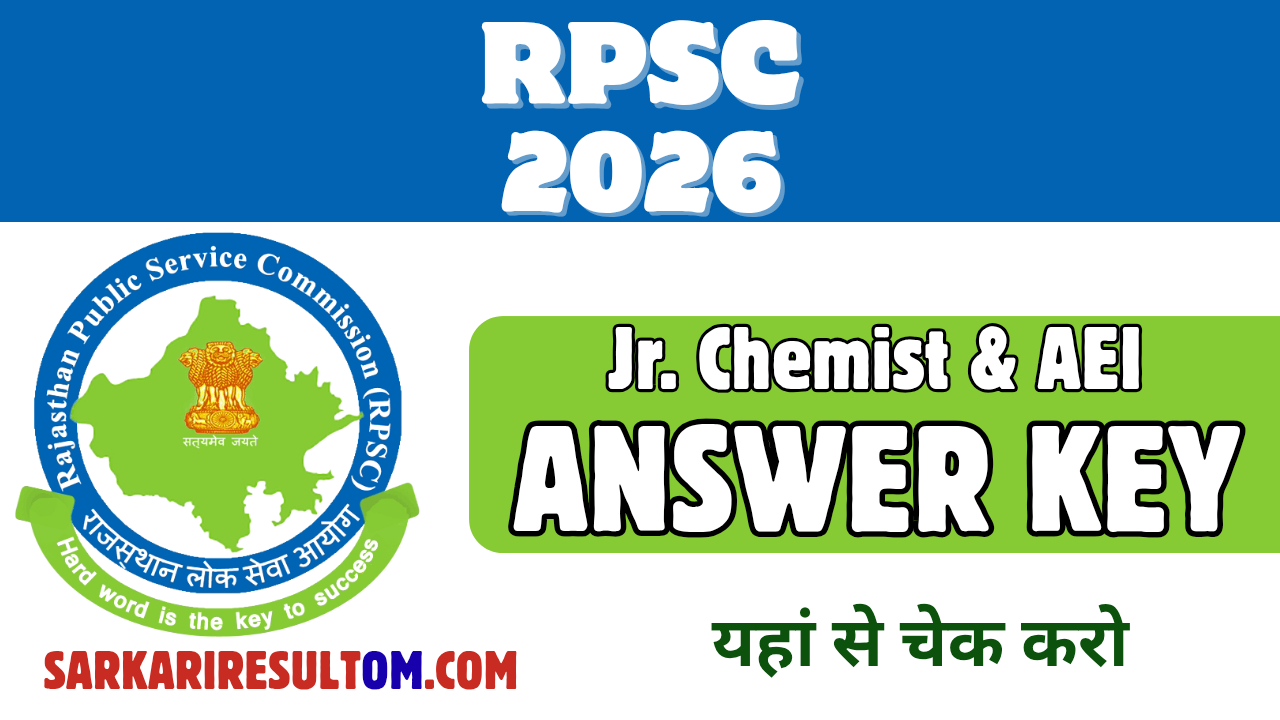RPSC Jr Chemist and AEI 2026 Answer Key Released Check Now