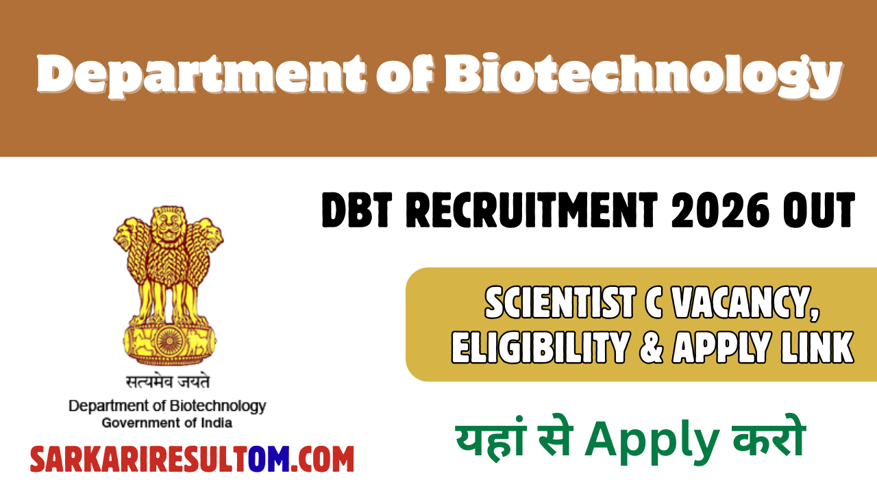 DBT Recruitment 2026 Out — Scientist C Vacancy, Eligibility & Apply Link
