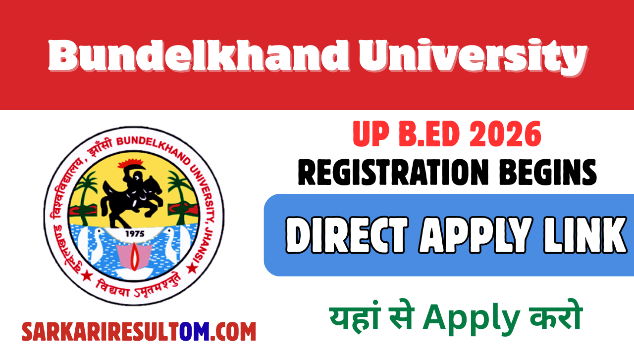 UP B.Ed 2026 Registration Begins – Don’t Miss the Last Date