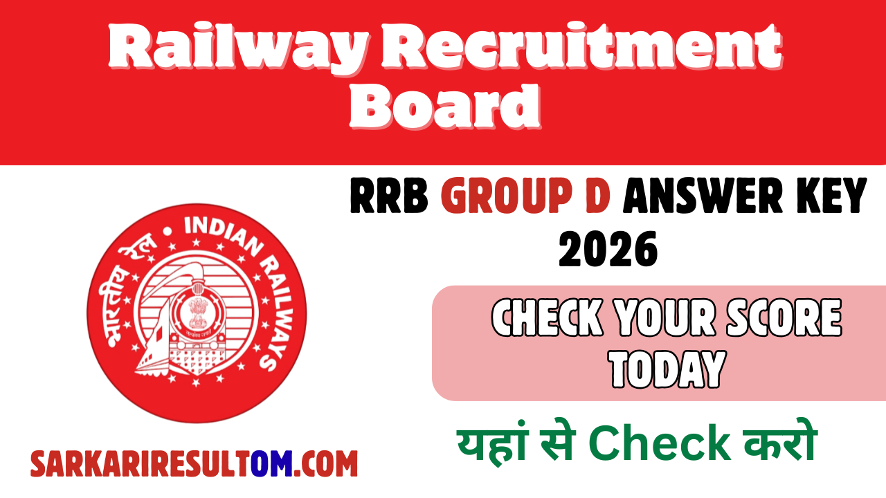 RRB Group D Answer Key 2026 Out Now – Check Your Score Today