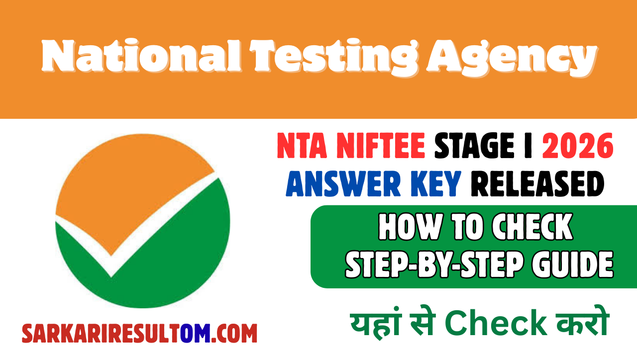NTA NIFTEE Stage I 2026 Answer Key Released – Step-by-Step Guide