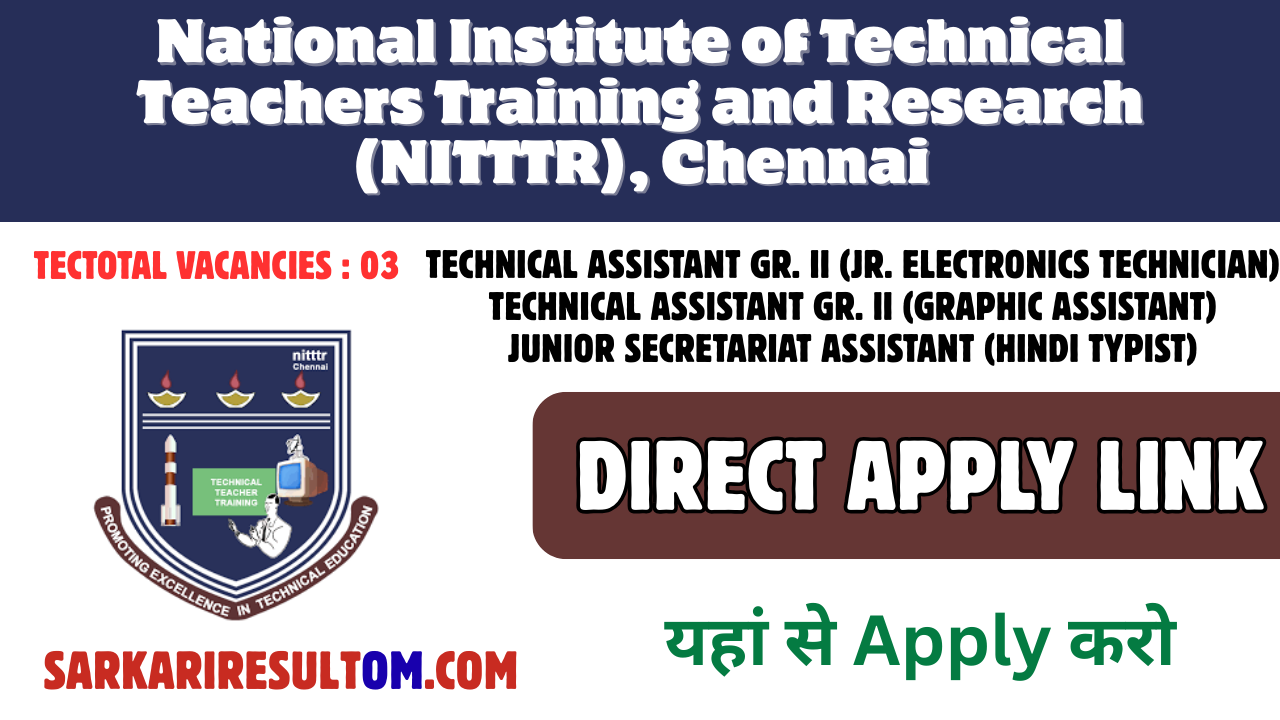 NITTTR Chennai Recruitment 2026 – Step-by-Step Application Guide