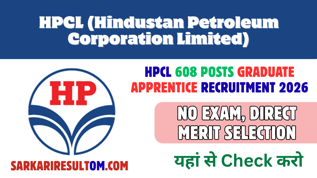 HPCL Graduate Apprentice Recruitment 2026 – No Exam, Direct Merit Selection, Apply Before Last Date
