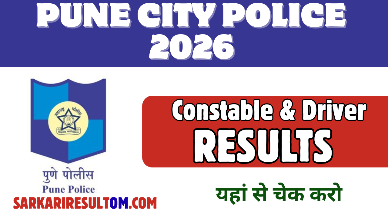 Pune City Police Constable and Driver 2026 Result Released Check Now