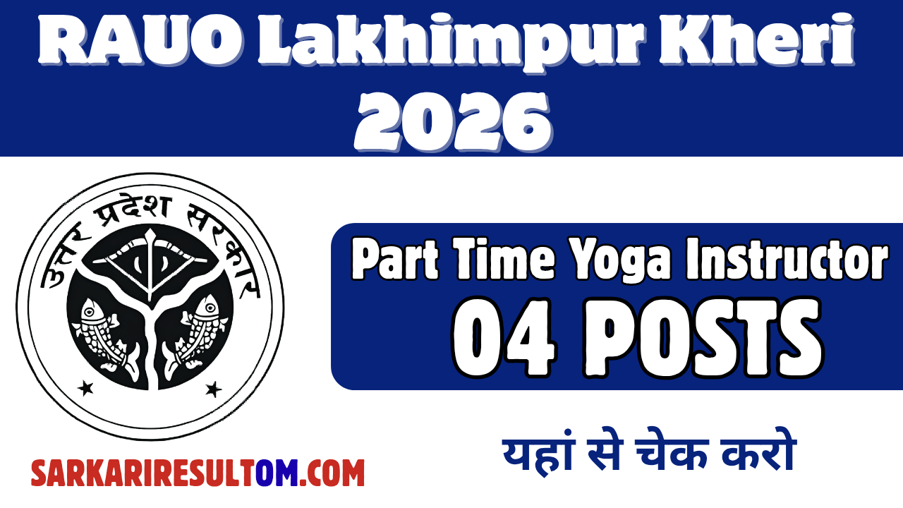 RAUO Lakhimpur Kheri Recruitment 2026 part time Yoga Instructor out for 04 Post Apply Offline