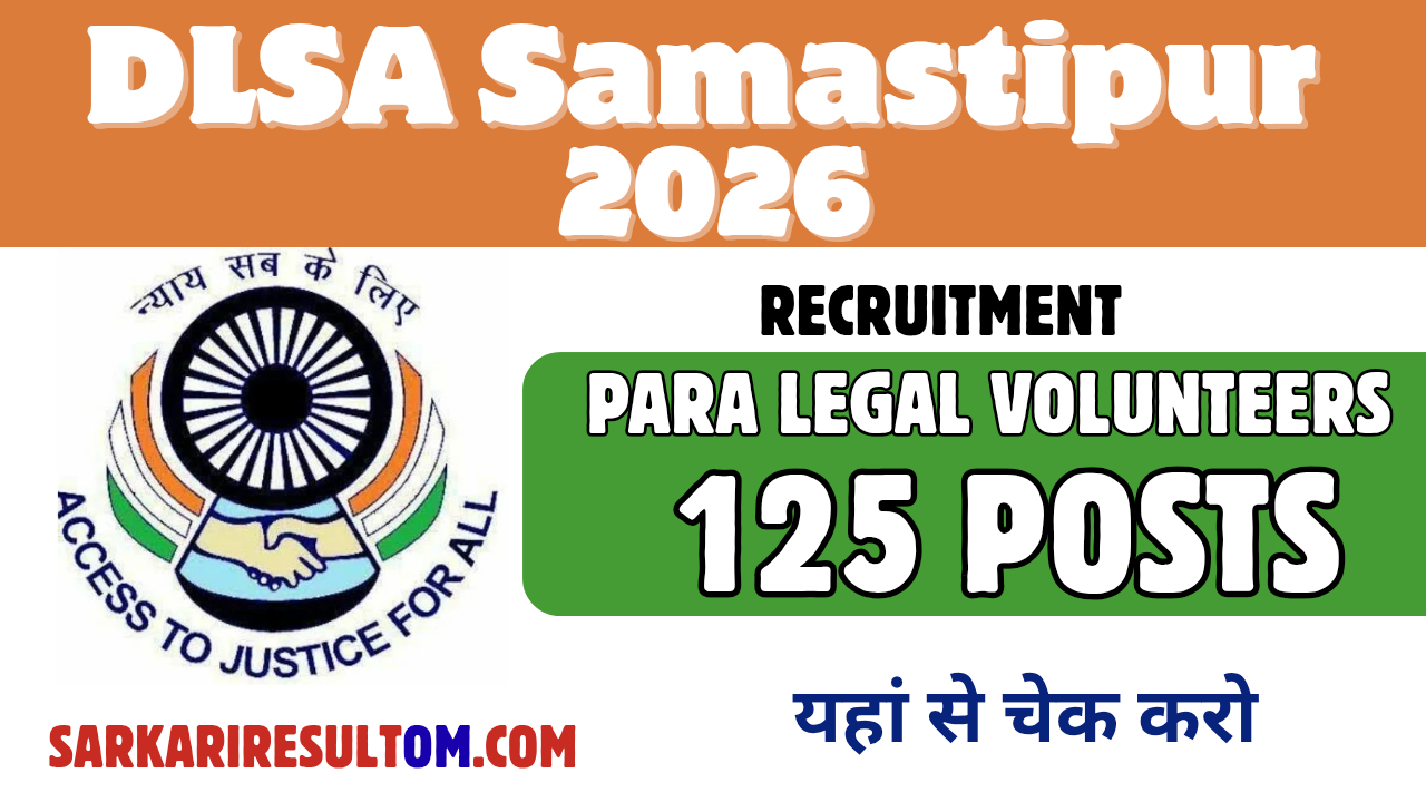 DLSA Samastipur PLV Recruitment 2026 out for 125 Posts Apply Online