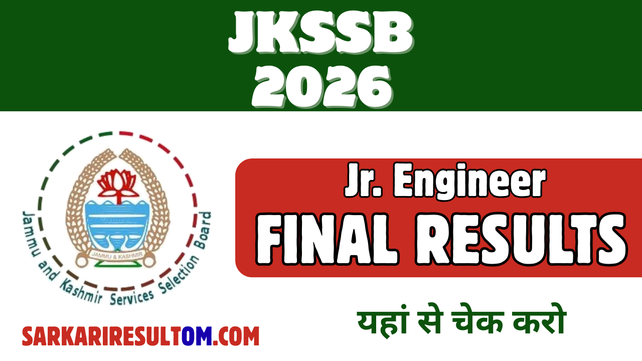 JKSSB Jr Engineer Final Result 2026 Released Check Now