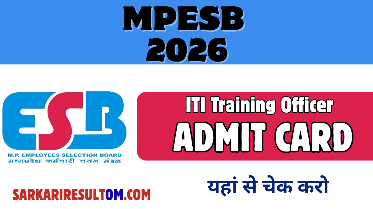 MPESB ITI Training Officer Admit Card 2026 Released Check Now