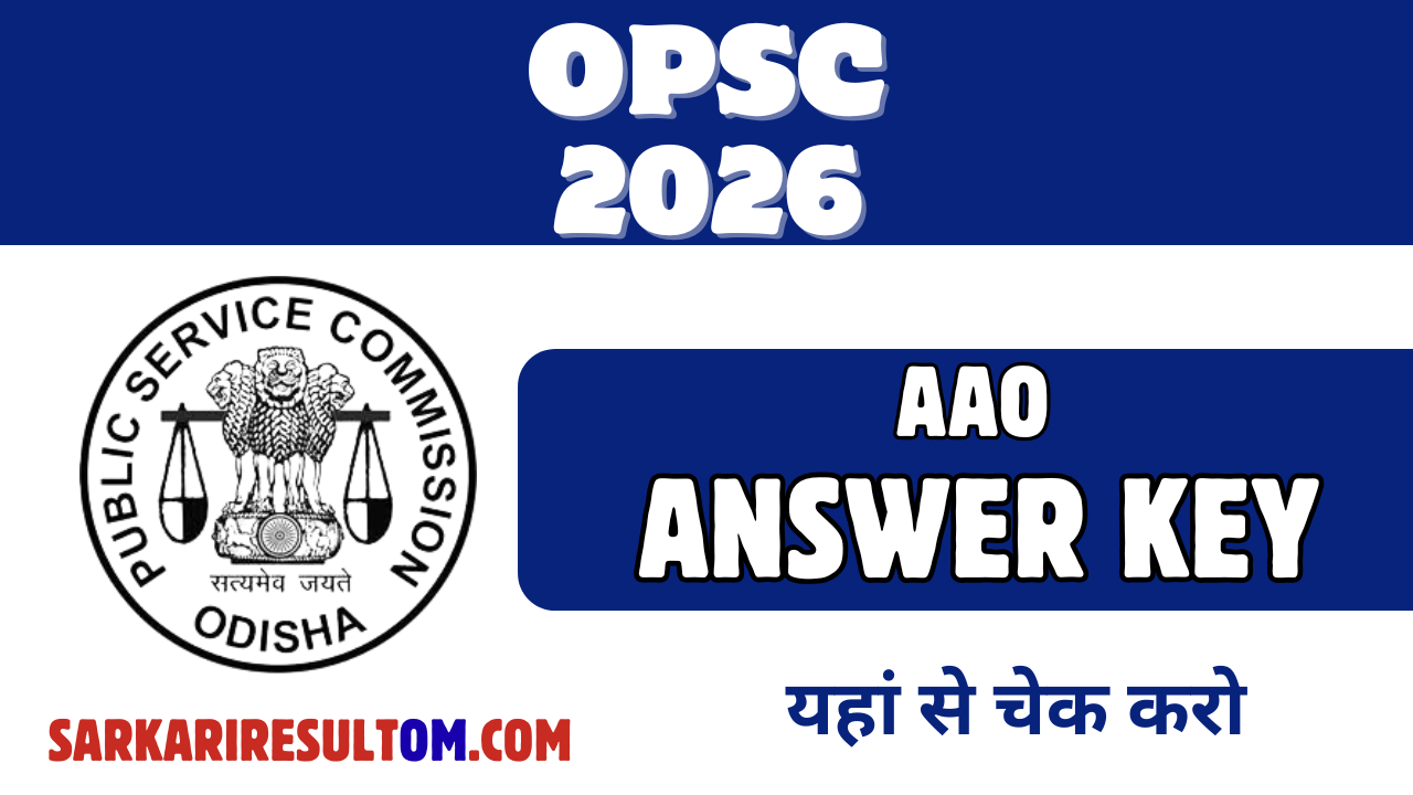 OPSC AAO Answer Key 2026 Released Check Now