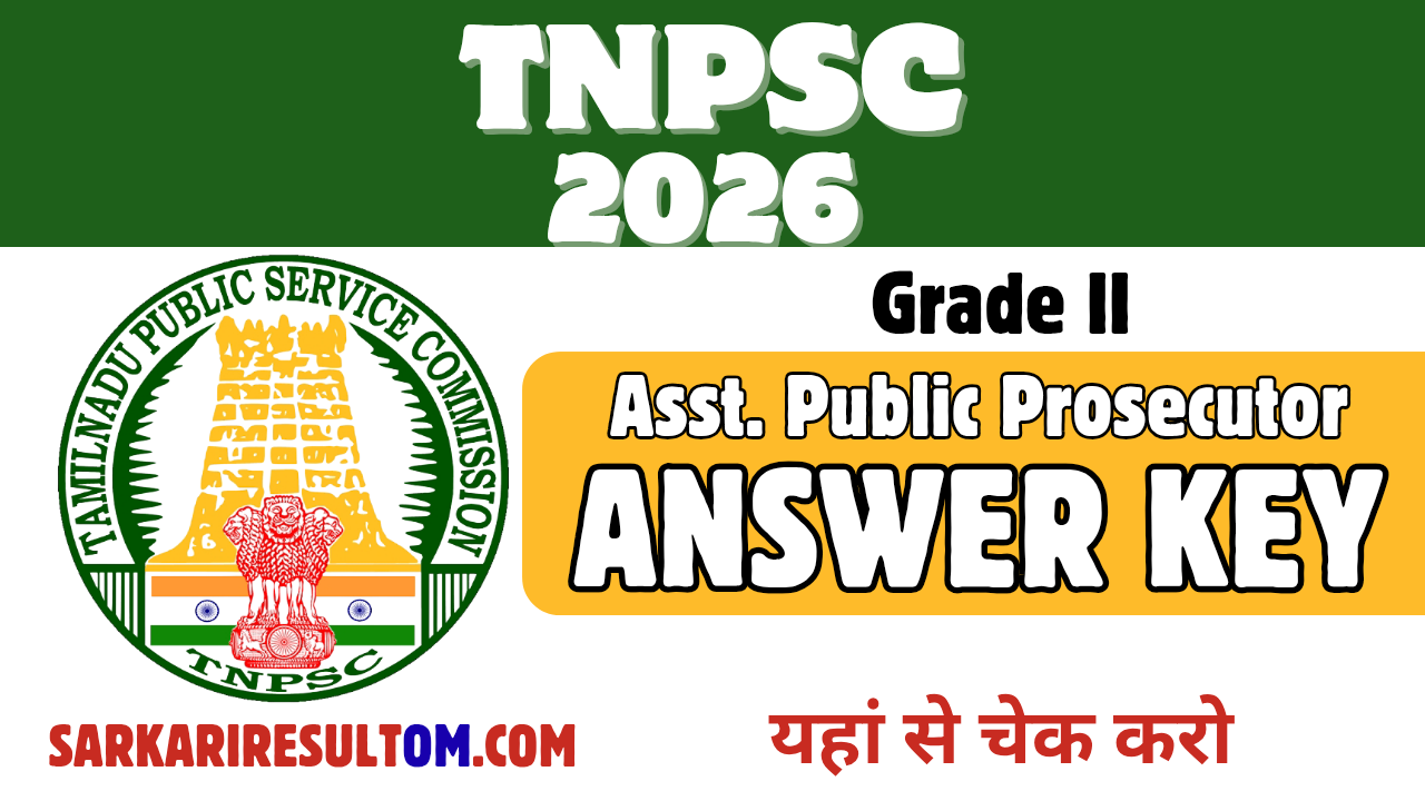 TNPSC APP Grade II 2026 Answer Key Released Check Now