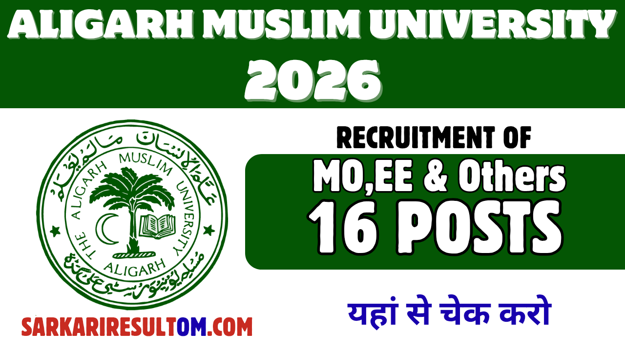 AMU MO and Others Recruitment 2026 out for 16 Posts Apply Online