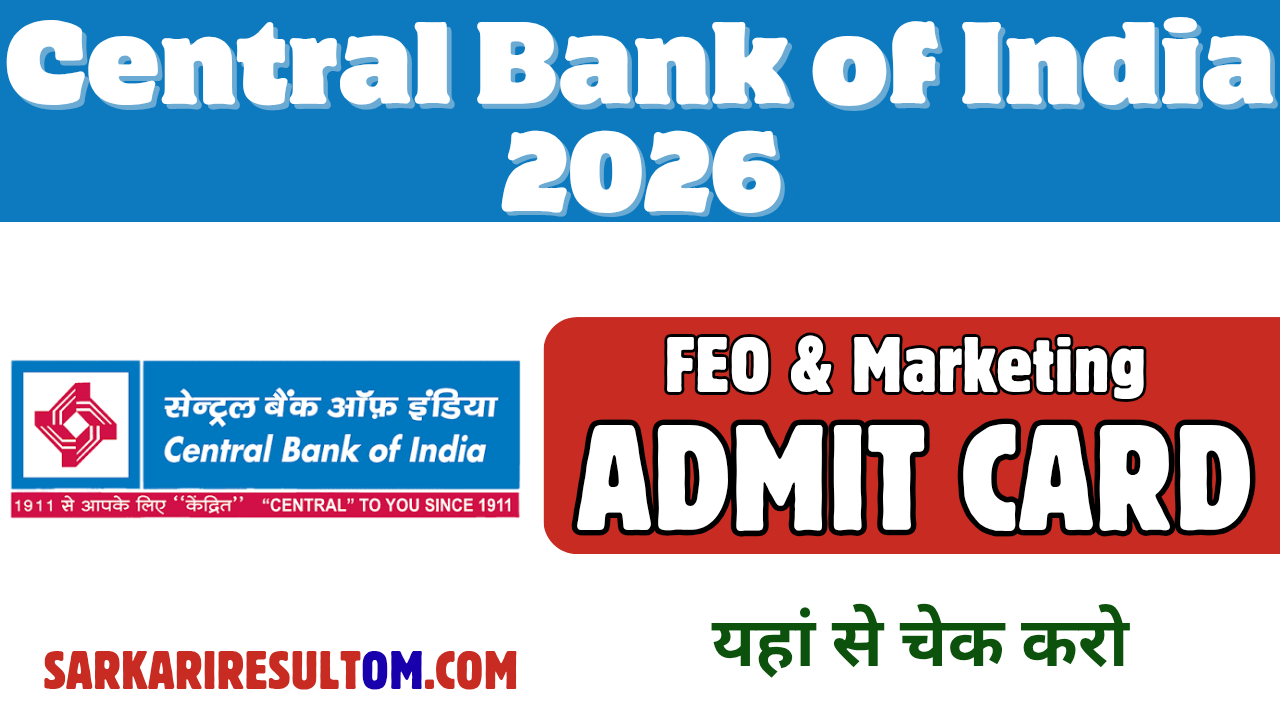 Central Bank of India Admit Card 2026 FEO and Marketing Officer Released Check Now