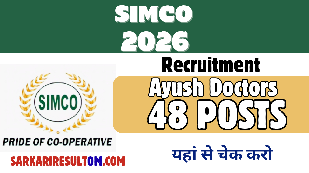 SIMCO Ayush Doctors Recruitment 2026 out for 48 Posts Apply Offline