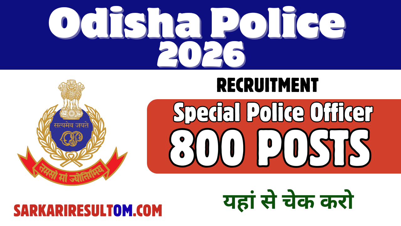 Odisha Police SPO Recruitment 2026 out for 800 Posts Apply Offline