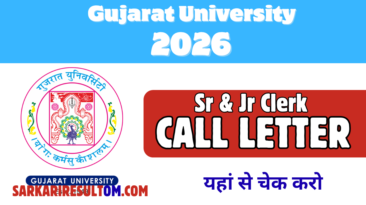 Gujarat University Sr And Jr Clerk 2026 Call Letter Released Check Now
