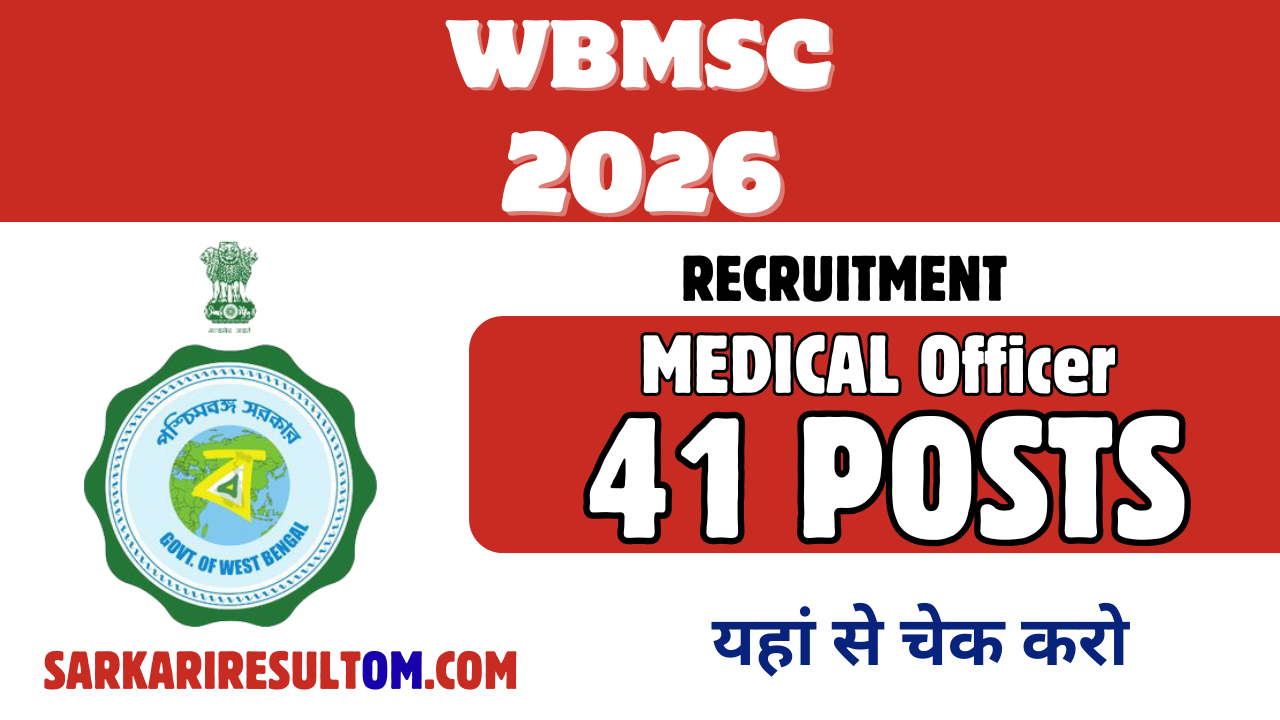 WBMSC MO Recruitment 2026 out for 41 Posts Apply Online